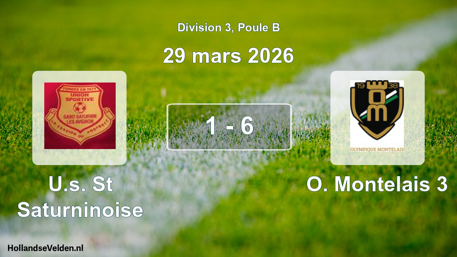 Match joué: U.s. St Saturninoise - O. Montelais 3 1 - 6 (29 mars 2026)
