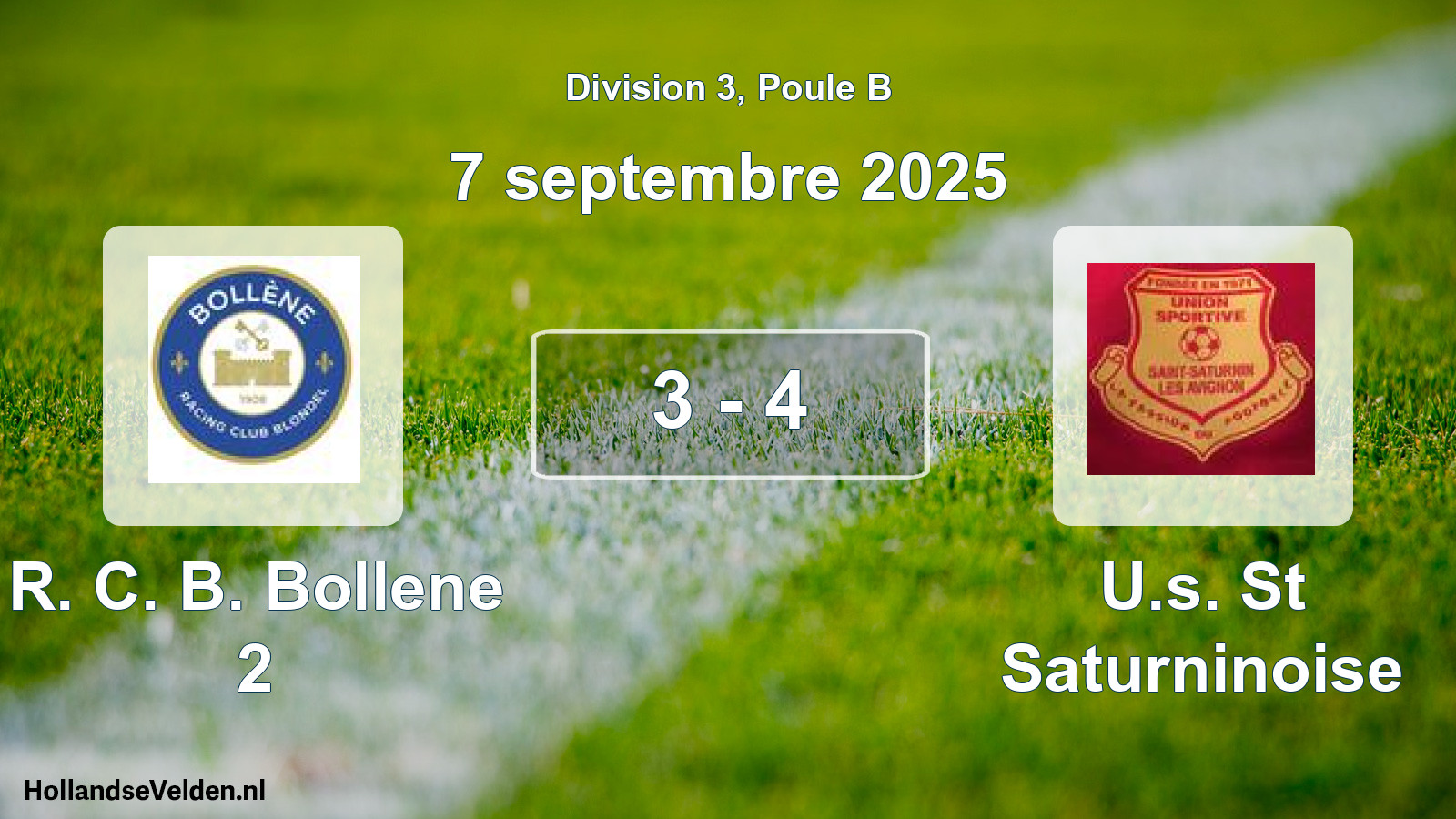 Total number of matches played: R. C. B. Bollene 2 - U.s. St Saturninoise 3 - 4 (7 September 2025)