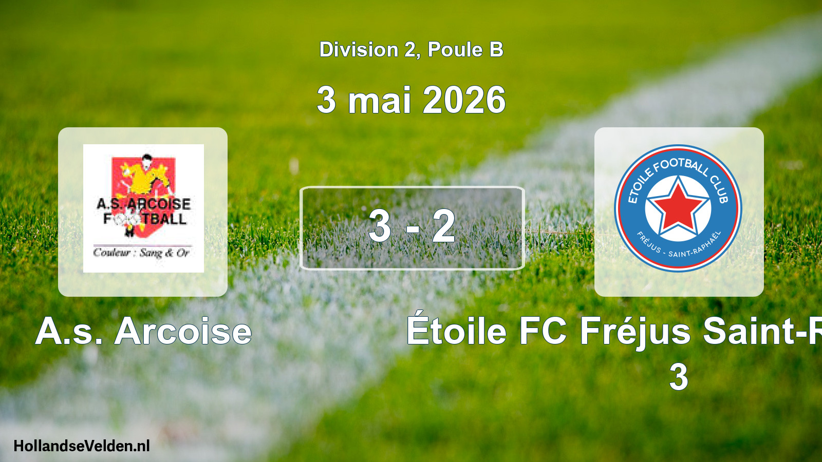 Match joué: A.s. Arcoise - Étoile FC Fréjus Saint-Raphaël 3 3 - 2 (3 mai 2026)