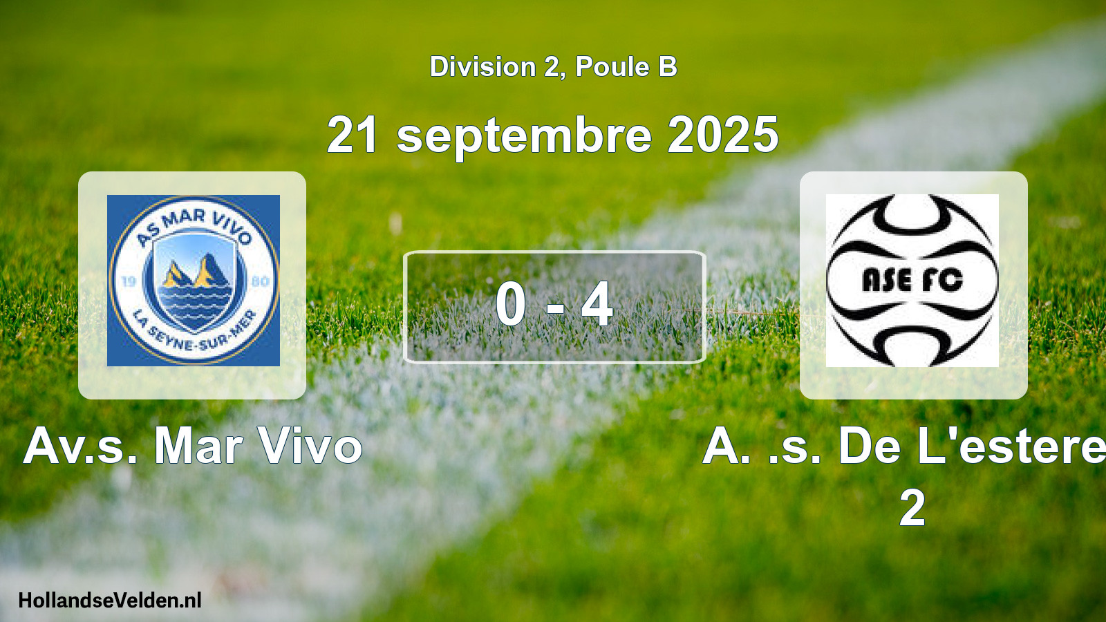 Match joué: Av.s. Mar Vivo - A. .s. De L'esterel 2 0 - 4 (21 septembre 2025)