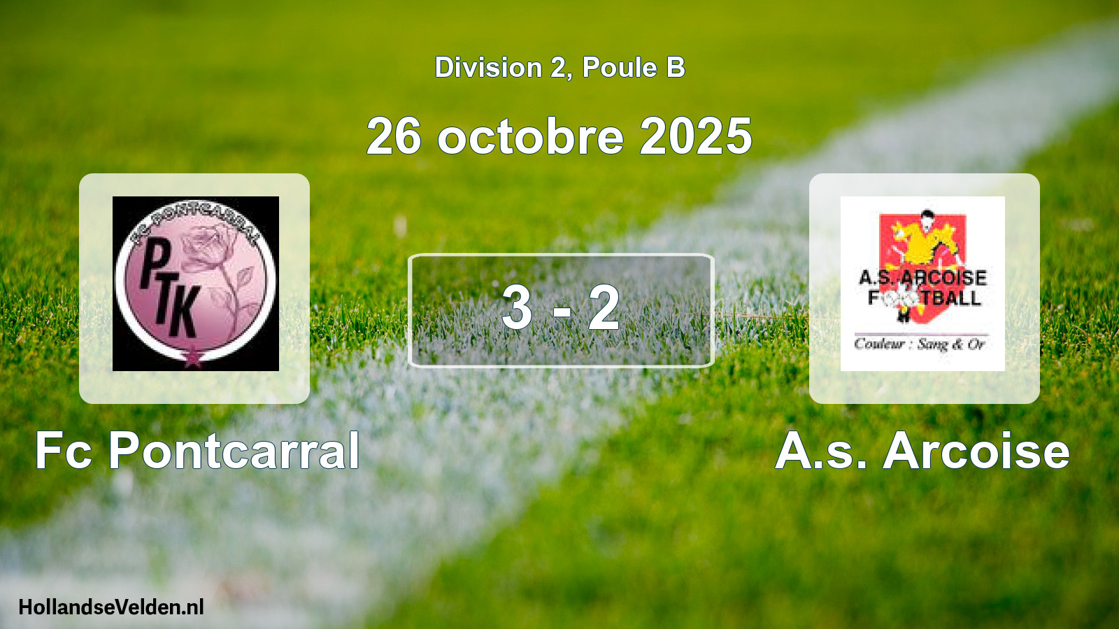 Match joué: Fc Pontcarral - A.s. Arcoise 3 - 2 (26 octobre 2025)