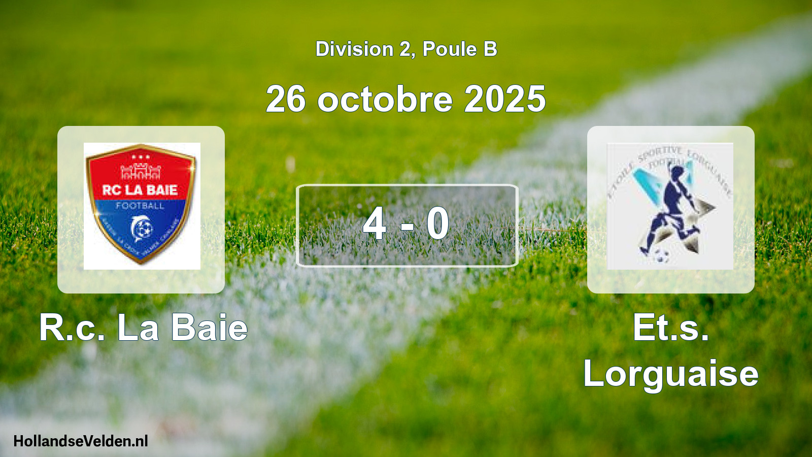 Match joué: R.c. La Baie - Et.s. Lorguaise 4 - 0 (26 octobre 2025)