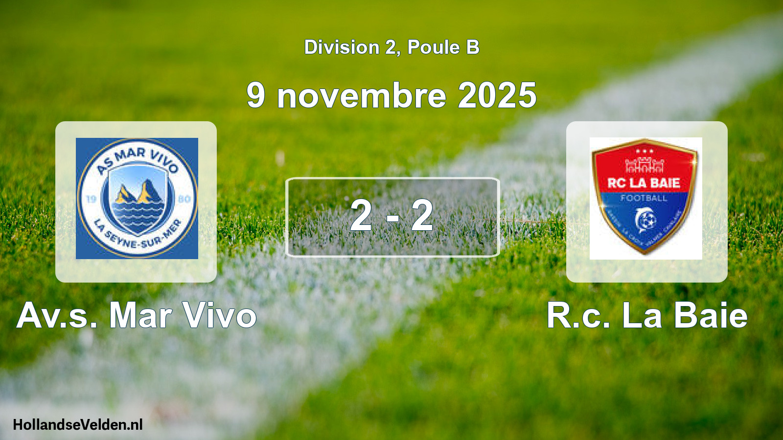 Match joué: Av.s. Mar Vivo - R.c. La Baie 2 - 2 (9 novembre 2025)