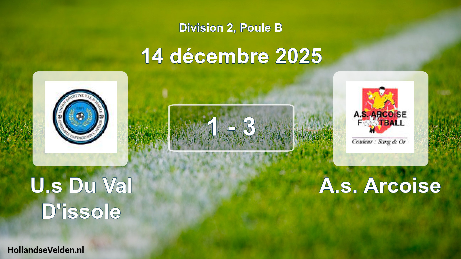 Total number of matches played: U.s Du Val D'issole - A.s. Arcoise 1 - 3 (14 December 2025)
