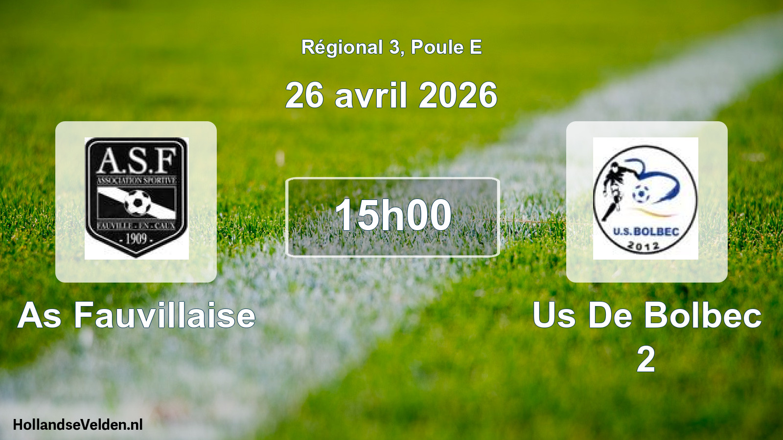 Geplande wedstrijd: As Fauvillaise - Us De Bolbec 2 (26 april 2026)