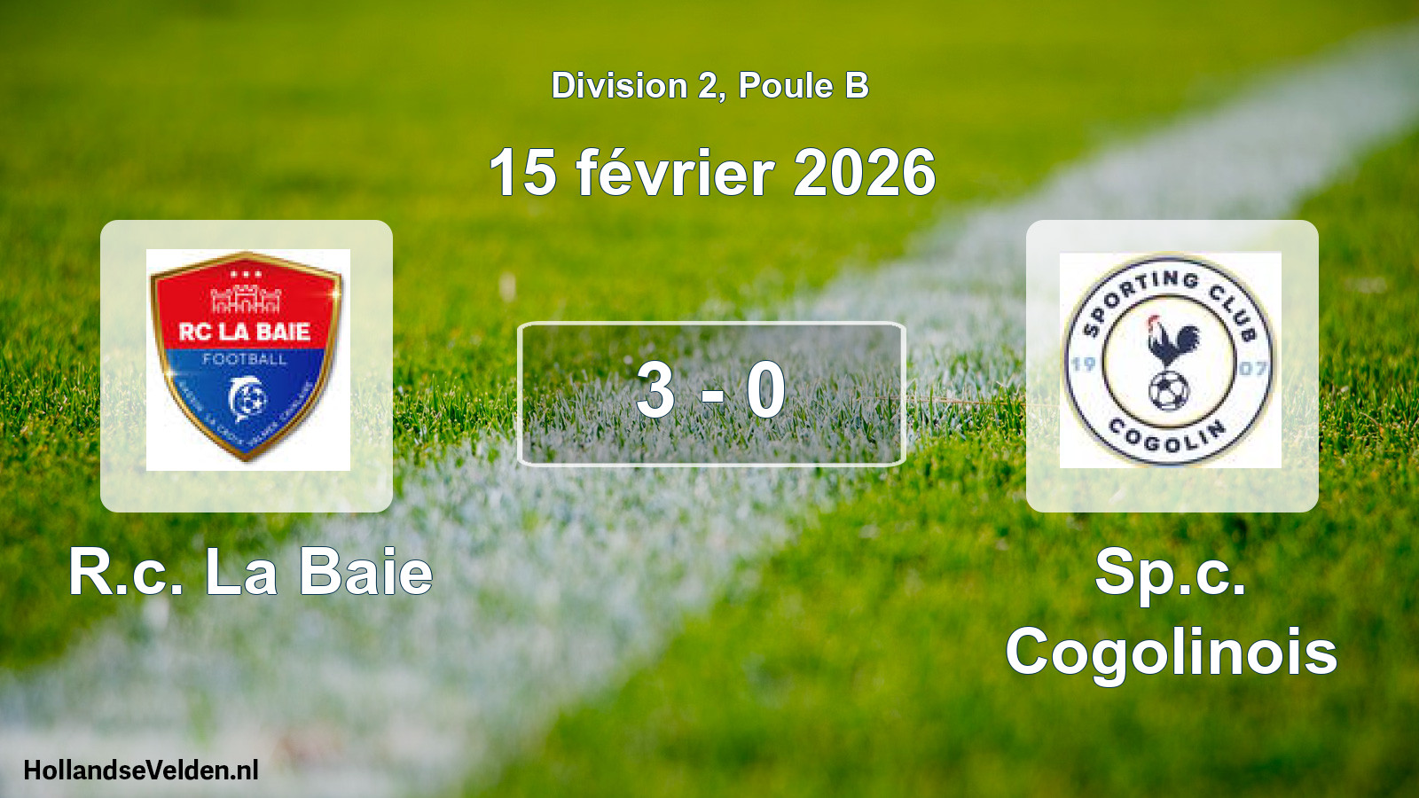 Total number of matches played: R.c. La Baie - Sp.c. Cogolinois 3 - 0 (15 February 2026)