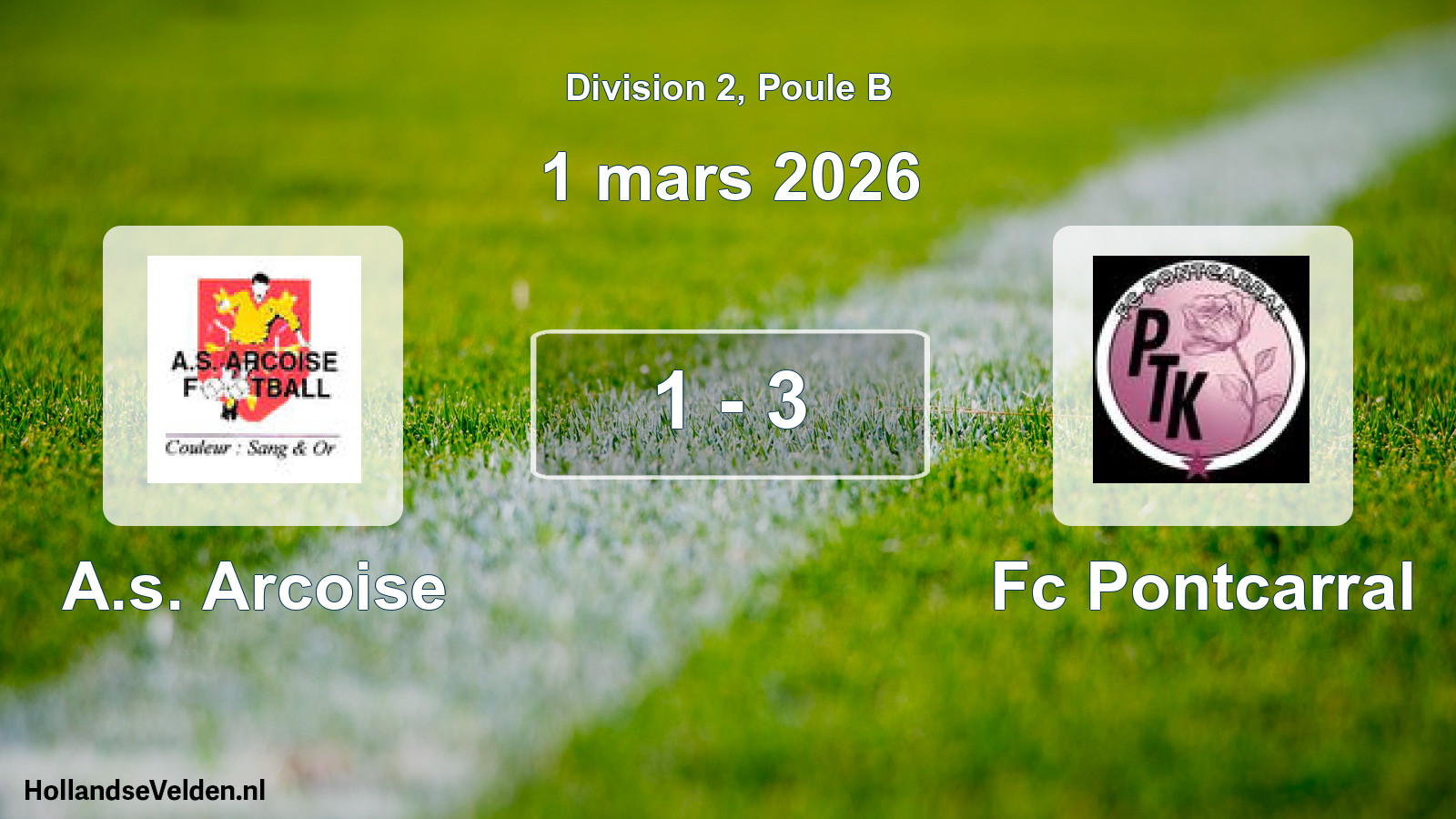 Match joué: A.s. Arcoise - Fc Pontcarral 1 - 3 (1 mars 2026)