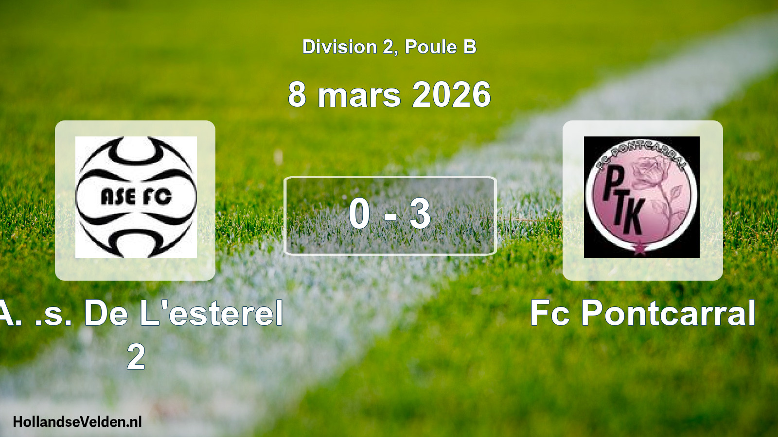 Match joué: A. .s. De L'esterel 2 - Fc Pontcarral 0 - 3 (8 mars 2026)
