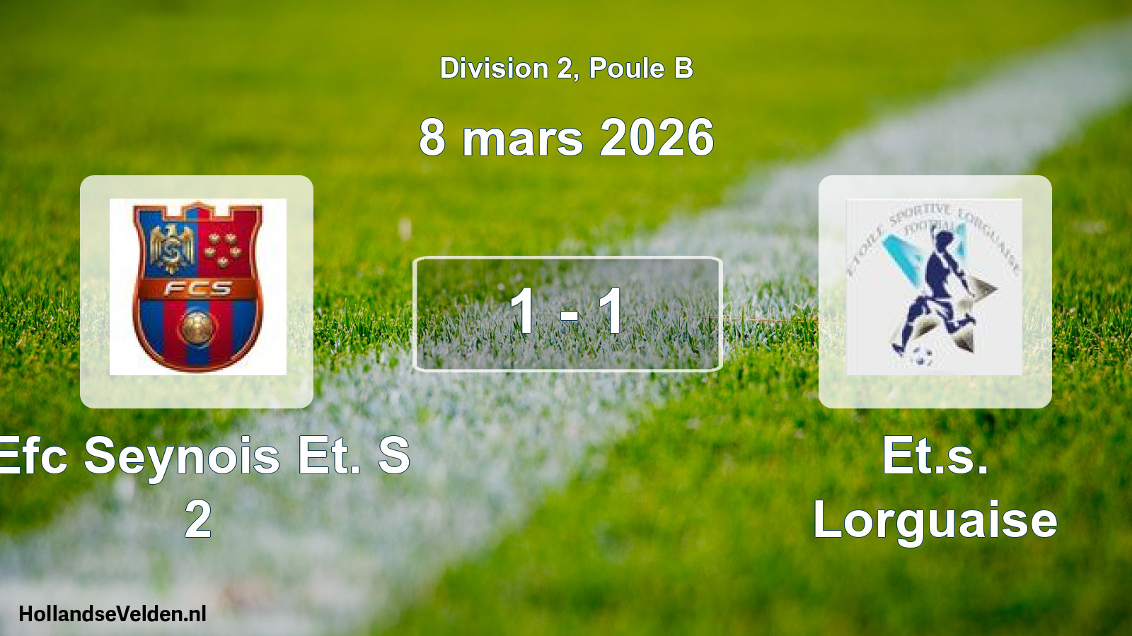 Total number of matches played: Efc Seynois Et. S 2 - Et.s. Lorguaise 1 - 1 (8 March 2026)