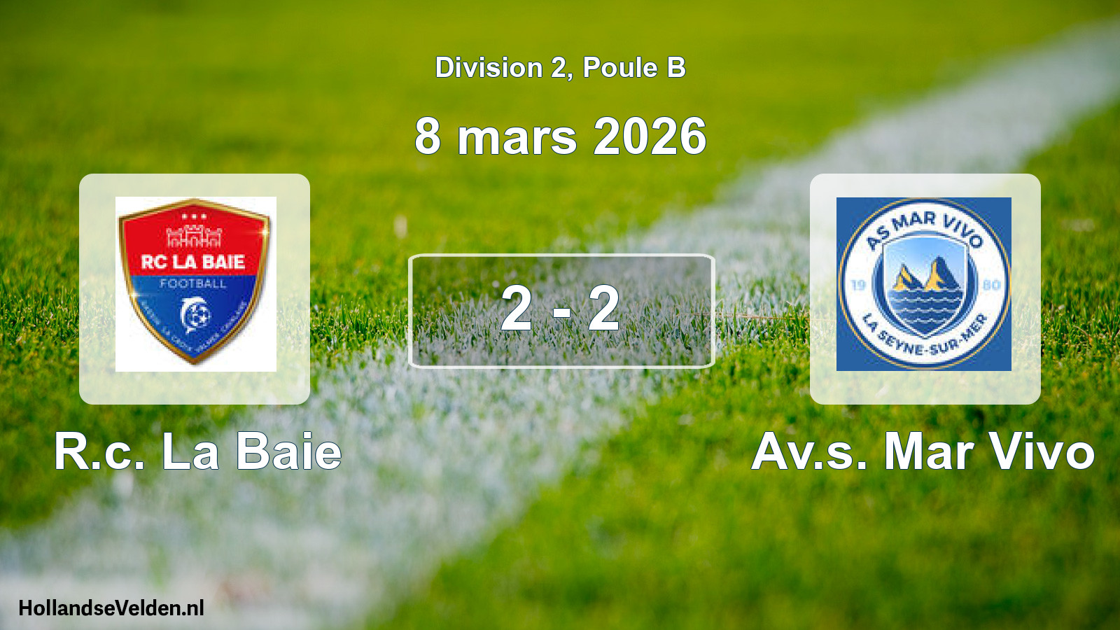Total number of matches played: R.c. La Baie - Av.s. Mar Vivo 2 - 2 (8 March 2026)