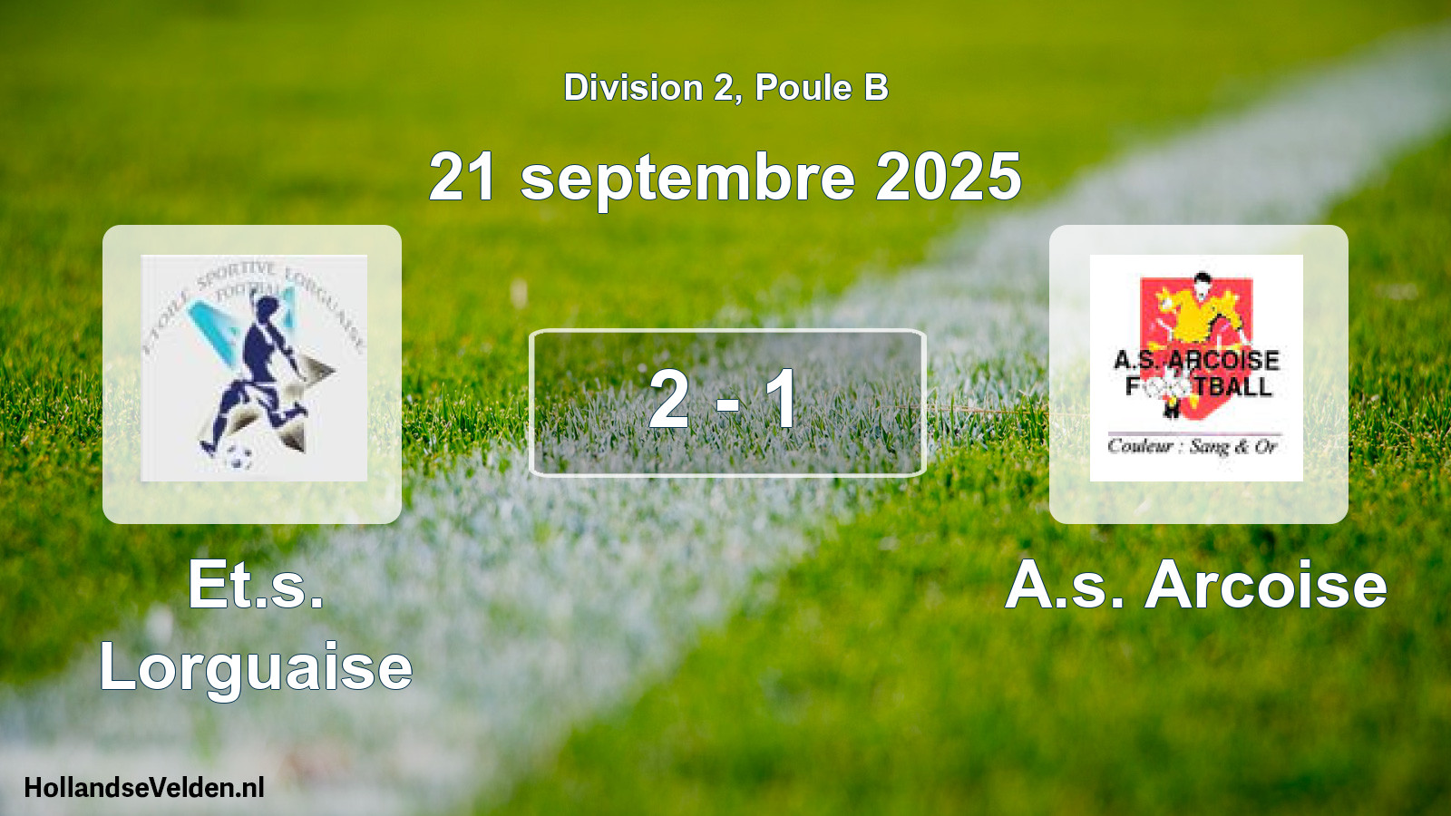 Match joué: Et.s. Lorguaise - A.s. Arcoise 2 - 1 (21 septembre 2025)