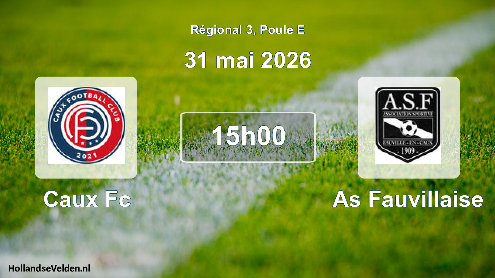 Scheduled Match: Caux Fc - As Fauvillaise (31 May 2026)