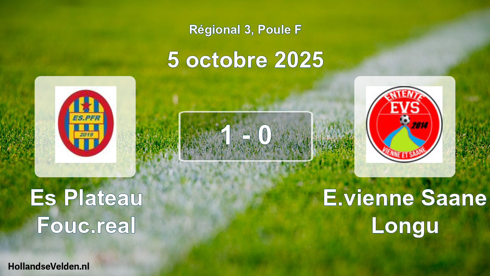 Gespeelde wedstrijd: Es Plateau Fouc.real - E.vienne Saane Longu 1 - 0 (5 octobre 2025)