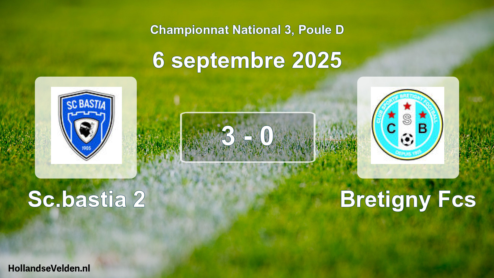 Gespeelde wedstrijd: Sc.bastia 2 - Bretigny Fcs 3 - 0 (6 septembre 2025)