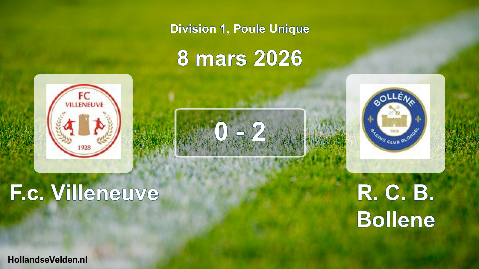 Match joué: F.c. Villeneuve - R. C. B. Bollene 0 - 2 (8 mars 2026)