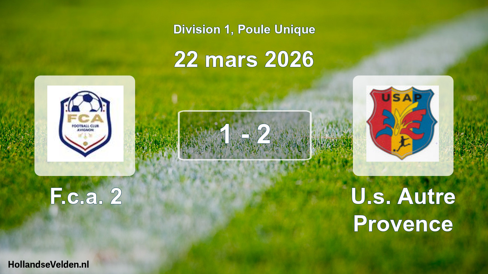 Gespeelde wedstrijd: F.c.a. 2 - U.s. Autre Provence 1 - 2 (22 maart 2026)