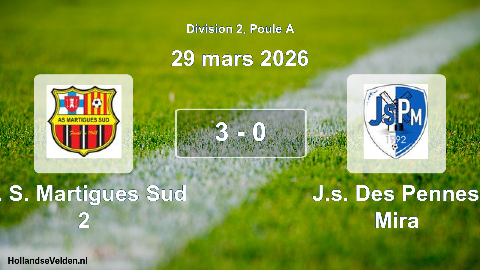 Match joué: A. S. Martigues Sud 2 - J.s. Des Pennes Mira 3 - 0 (29 mars 2026)