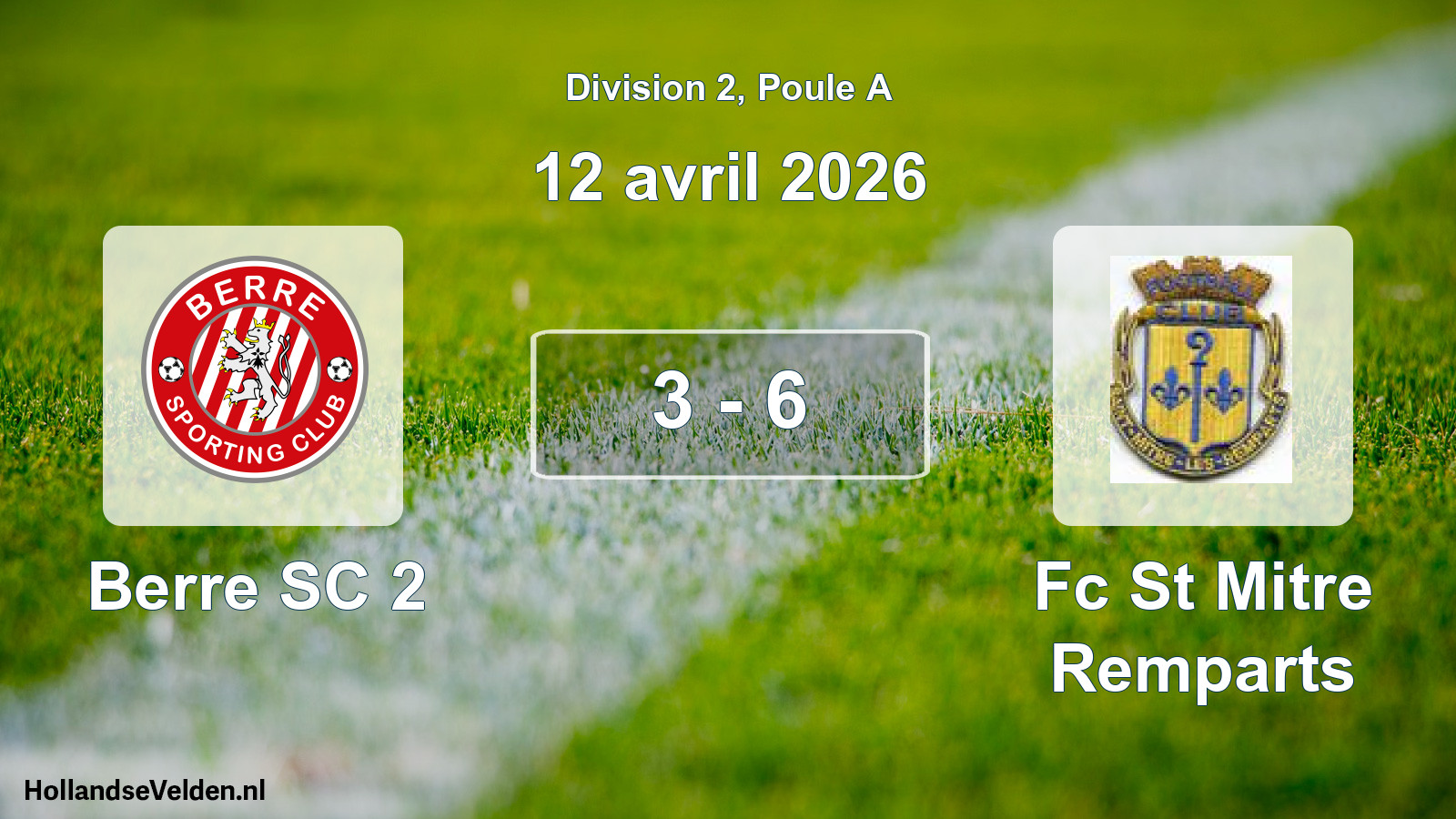 Total number of matches played: Berre SC 2 - Fc St Mitre Remparts 3 - 6 (12 April 2026)