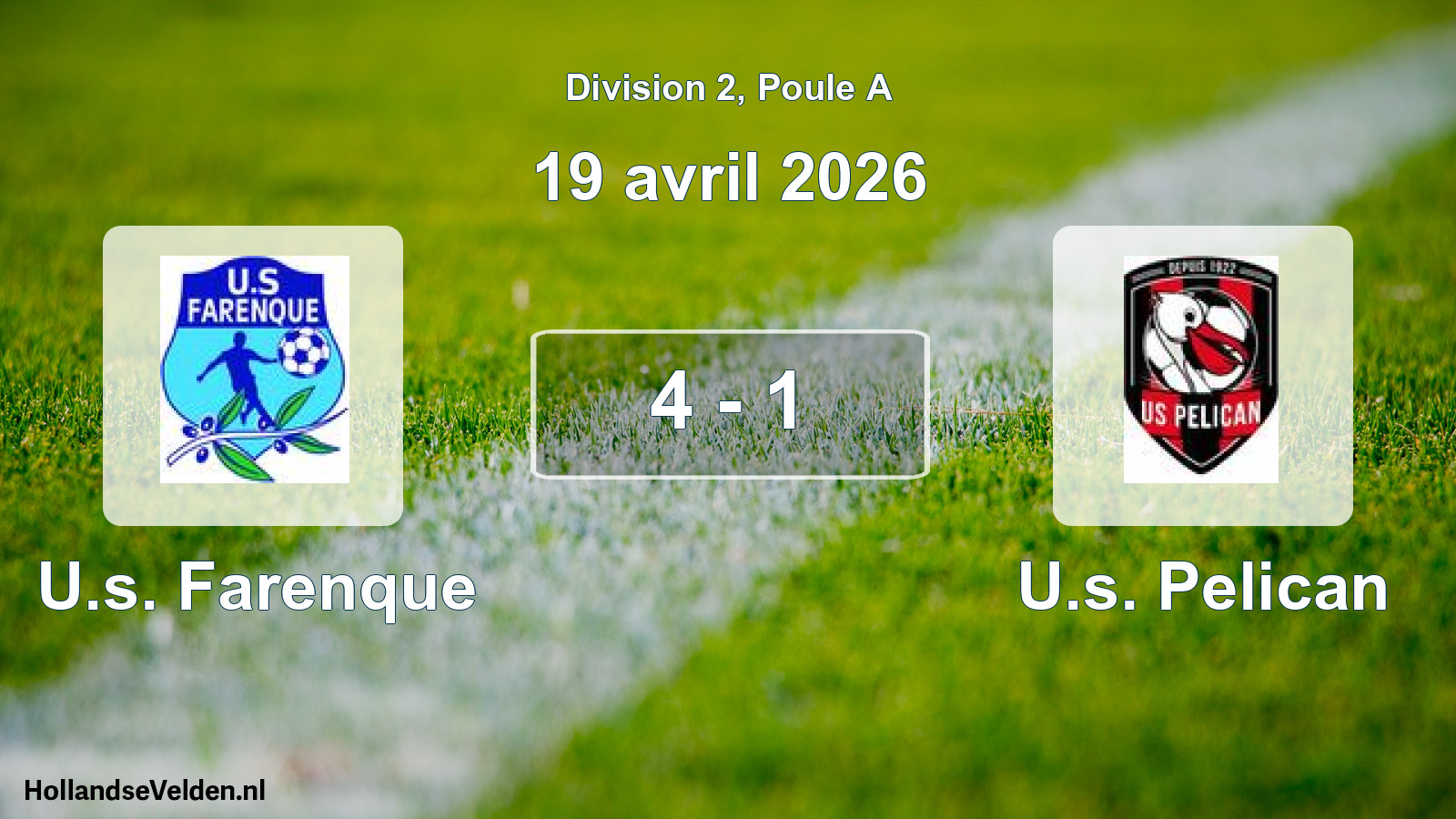 Total number of matches played: U.s. Farenque - U.s. Pelican 4 - 1 (19 April 2026)