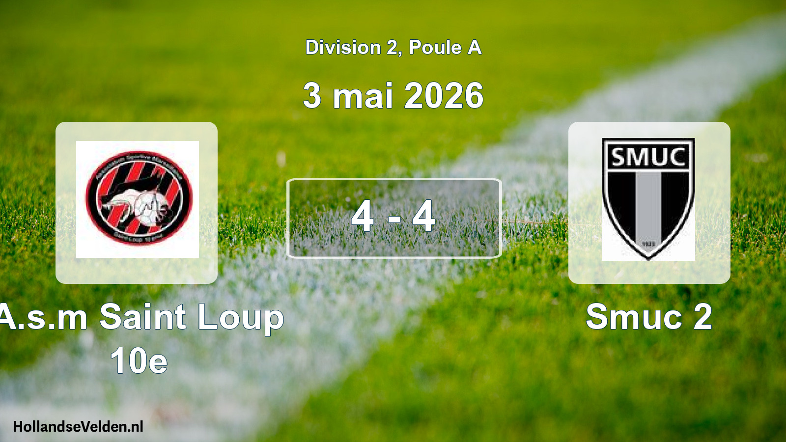 Match joué: A.s.m Saint Loup 10e - Smuc 2 4 - 4 (3 mai 2026)