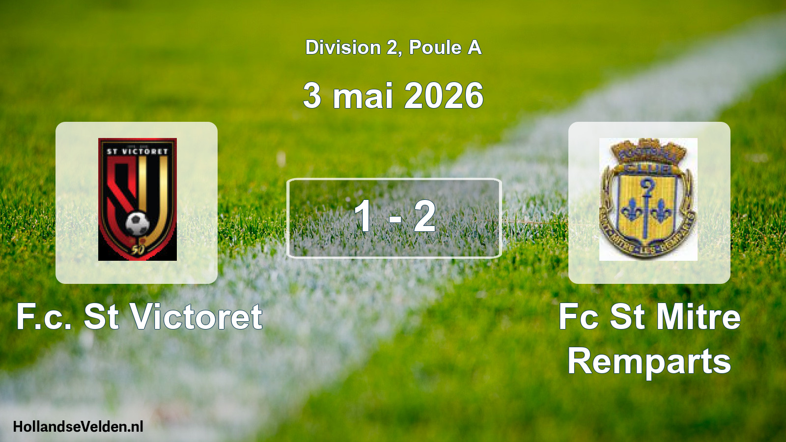 Match joué: F.c. St Victoret - Fc St Mitre Remparts 1 - 2 (3 mai 2026)