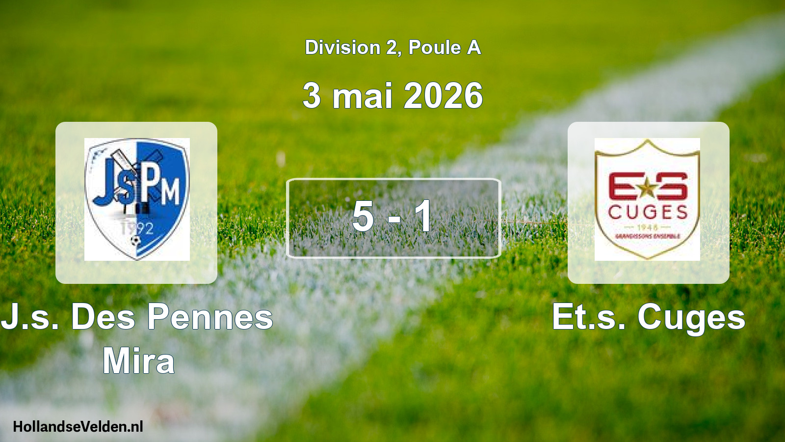 Total number of matches played: J.s. Des Pennes Mira - Et.s. Cuges 5 - 1 (3 May 2026)