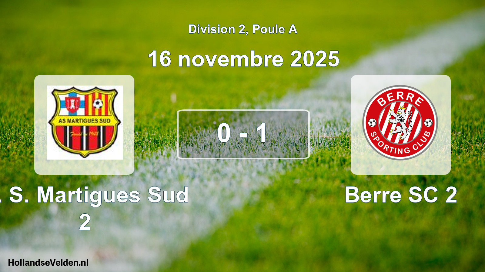 Total number of matches played: A. S. Martigues Sud 2 - Berre SC 2 0 - 1 (16 November 2025)