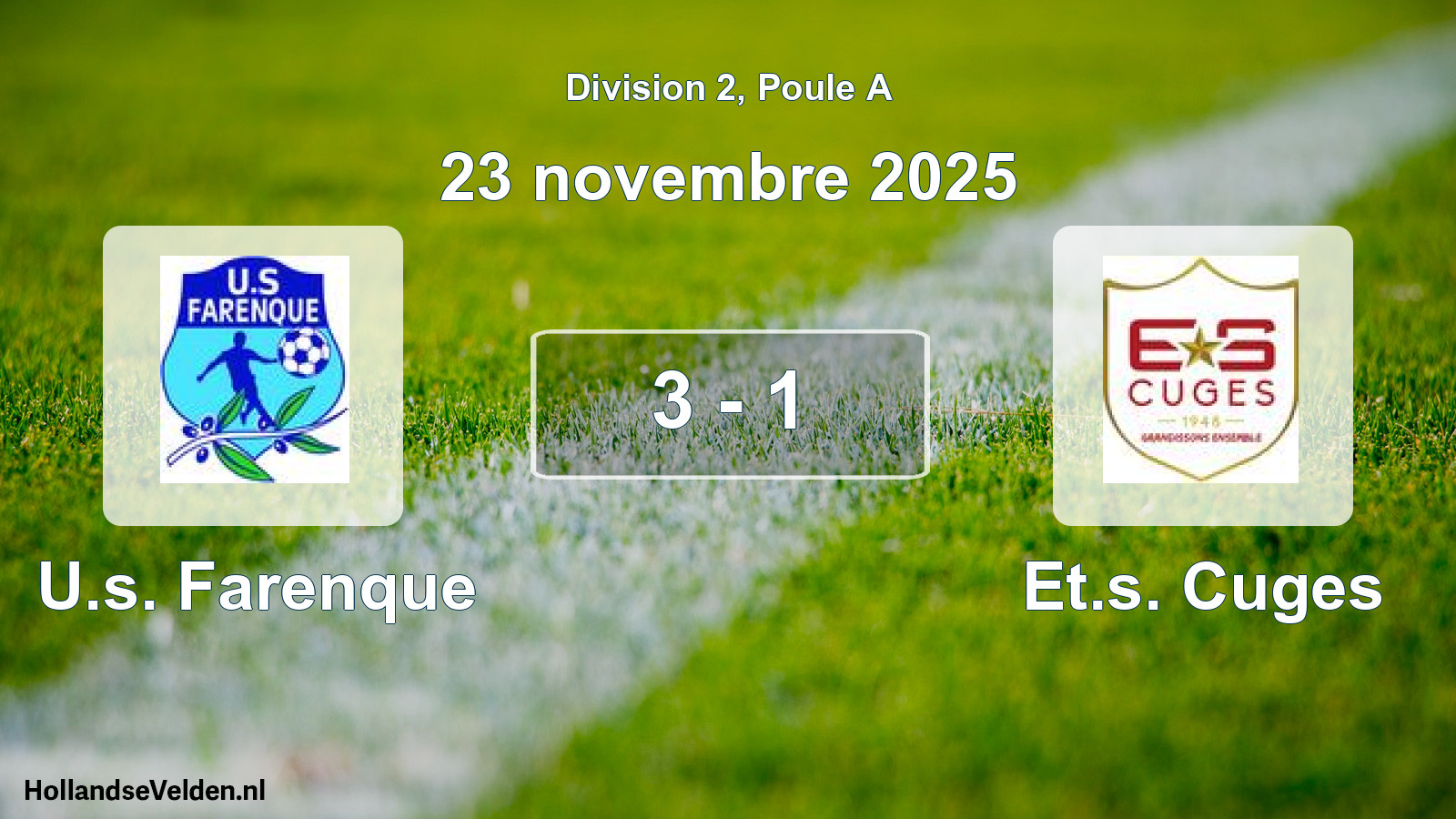 Total number of matches played: U.s. Farenque - Et.s. Cuges 3 - 1 (23 November 2025)
