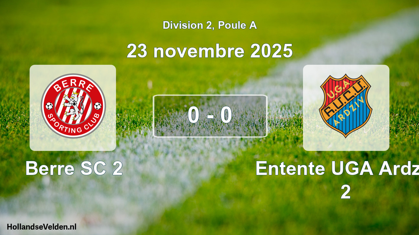 Total number of matches played: Berre SC 2 - Entente UGA Ardziv 2 0 - 0 (23 November 2025)