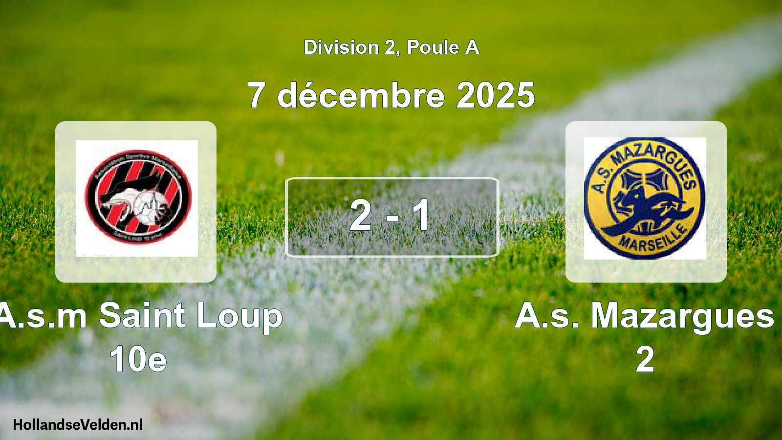 Gespeelde wedstrijd: A.s.m Saint Loup 10e - A.s. Mazargues 2 2 - 1 (7 december 2025)