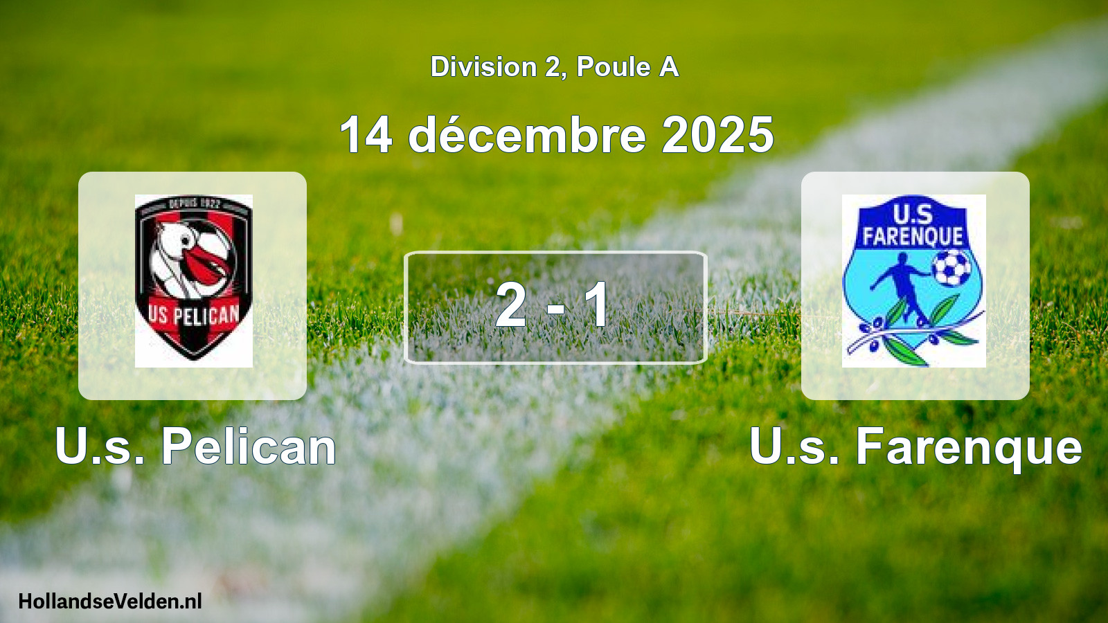 Match joué: U.s. Pelican - U.s. Farenque 2 - 1 (14 décembre 2025)