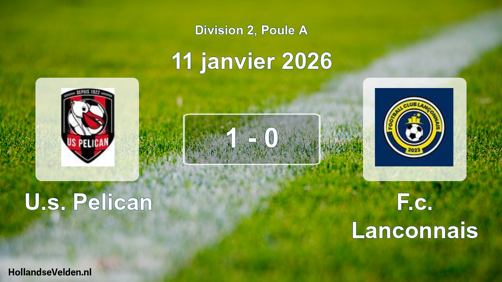Total number of matches played: U.s. Pelican - F.c. Lanconnais 1 - 0 (11 January 2026)