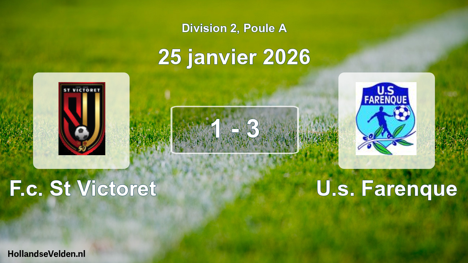 Match joué: F.c. St Victoret - U.s. Farenque 1 - 3 (25 janvier 2026)