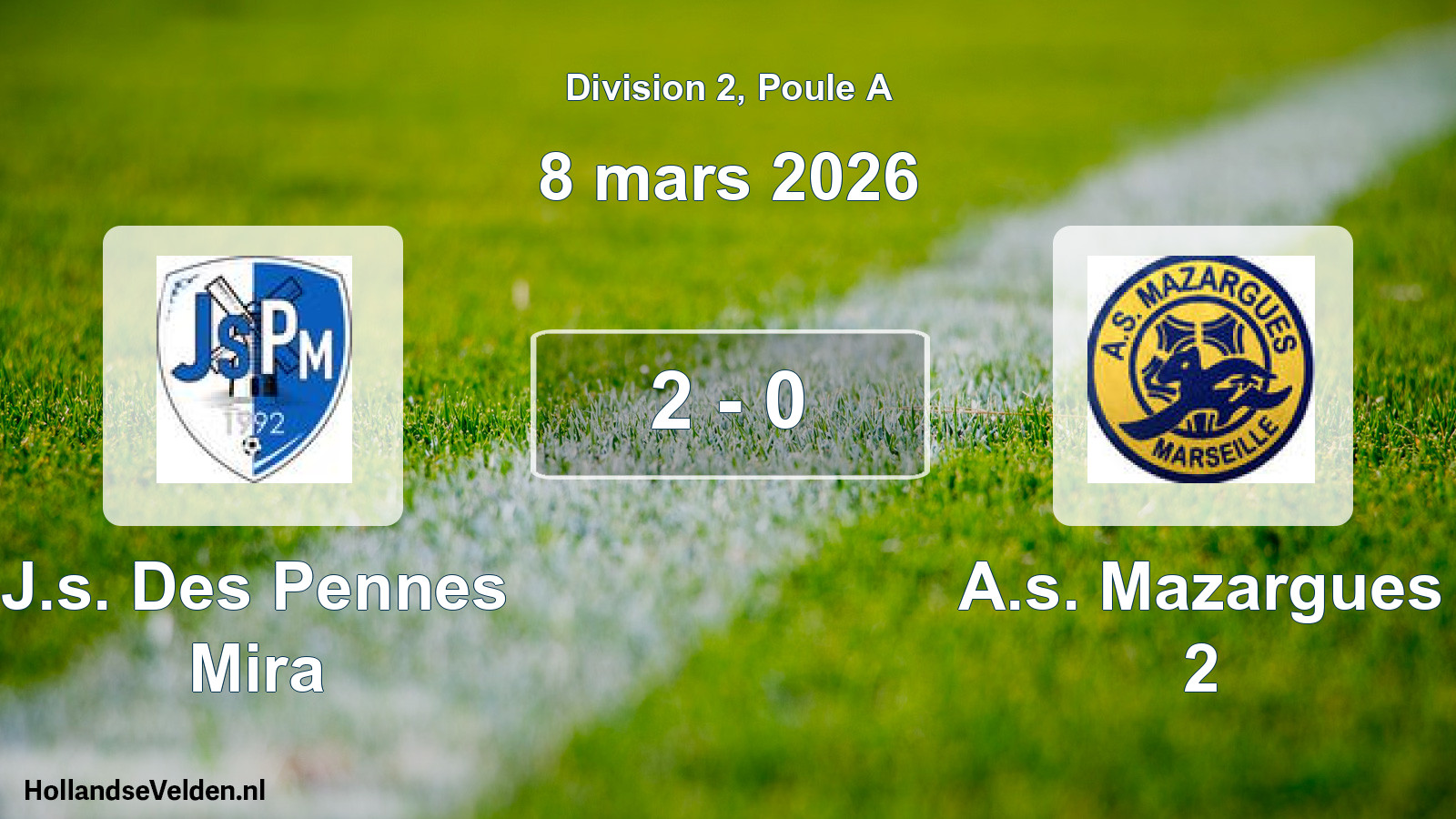 Match joué: J.s. Des Pennes Mira - A.s. Mazargues 2 2 - 0 (8 mars 2026)