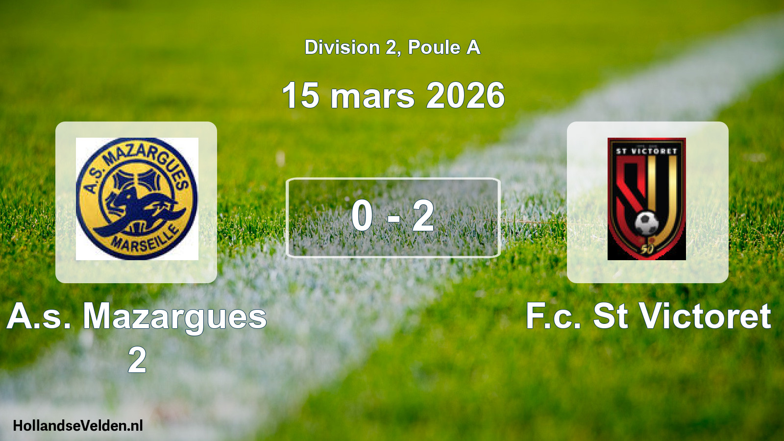 Match joué: A.s. Mazargues 2 - F.c. St Victoret 0 - 2 (15 mars 2026)