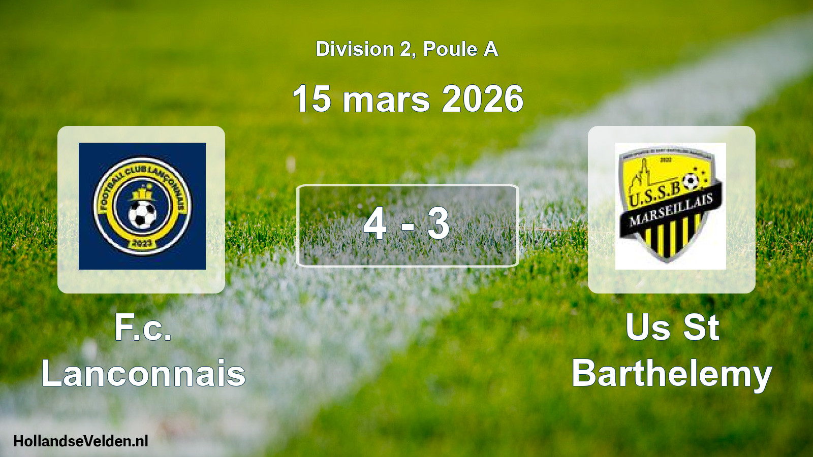 Match joué: F.c. Lanconnais - Us St Barthelemy 4 - 3 (15 mars 2026)
