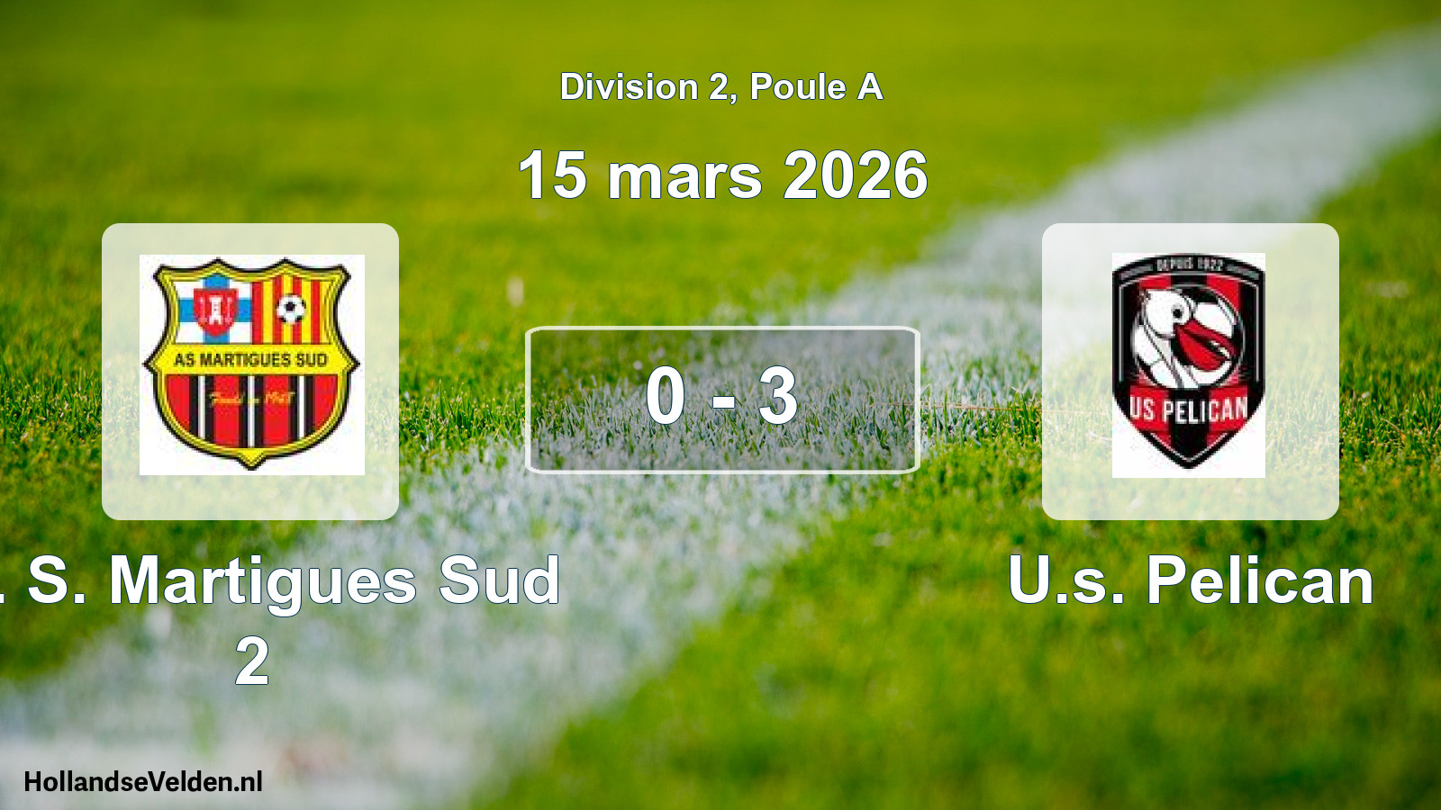 Match joué: A. S. Martigues Sud 2 - U.s. Pelican 0 - 3 (15 mars 2026)