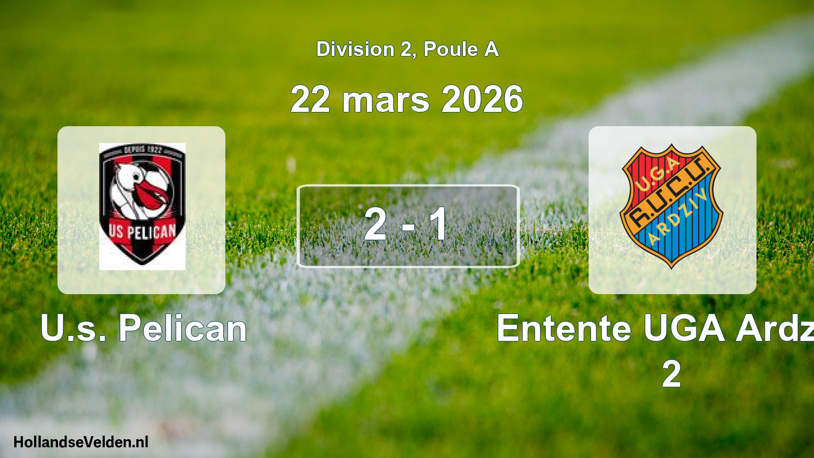 Total number of matches played: U.s. Pelican - Entente UGA Ardziv 2 2 - 1 (22 March 2026)