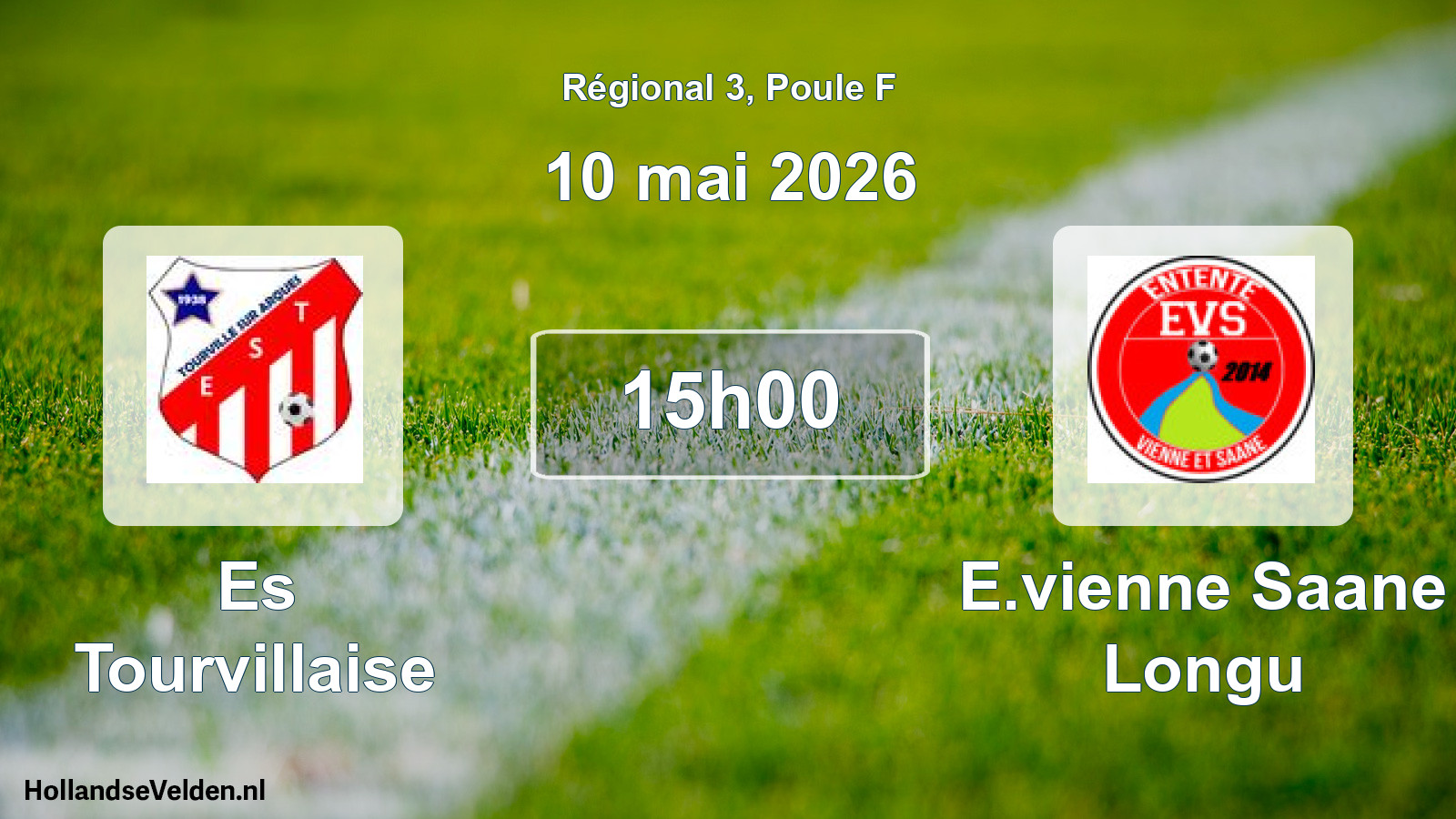 Geplande wedstrijd: Es Tourvillaise - E.vienne Saane Longu (10 mei 2026)