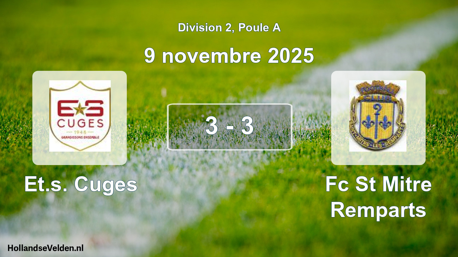 Total number of matches played: Et.s. Cuges - Fc St Mitre Remparts 3 - 3 (9 November 2025)