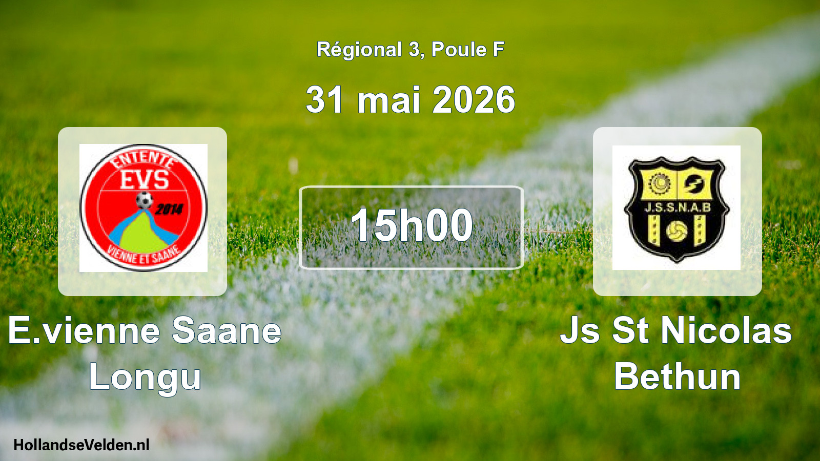 Geplande wedstrijd: E.vienne Saane Longu - Js St Nicolas Bethun (31 mai 2026)