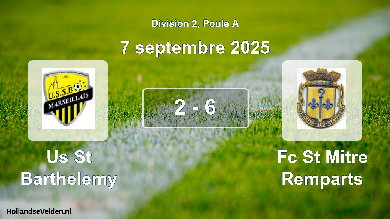Total number of matches played: Us St Barthelemy - Fc St Mitre Remparts 2 - 6 (7 September 2025)