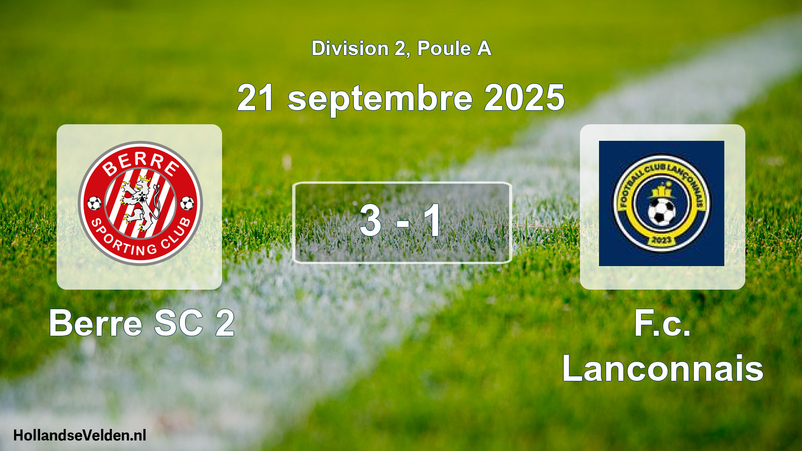 Total number of matches played: Berre SC 2 - F.c. Lanconnais 3 - 1 (21 September 2025)