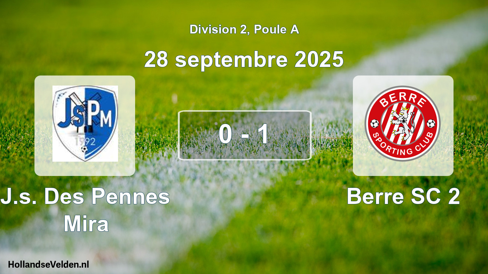 Match joué: J.s. Des Pennes Mira - Berre SC 2 0 - 1 (28 septembre 2025)