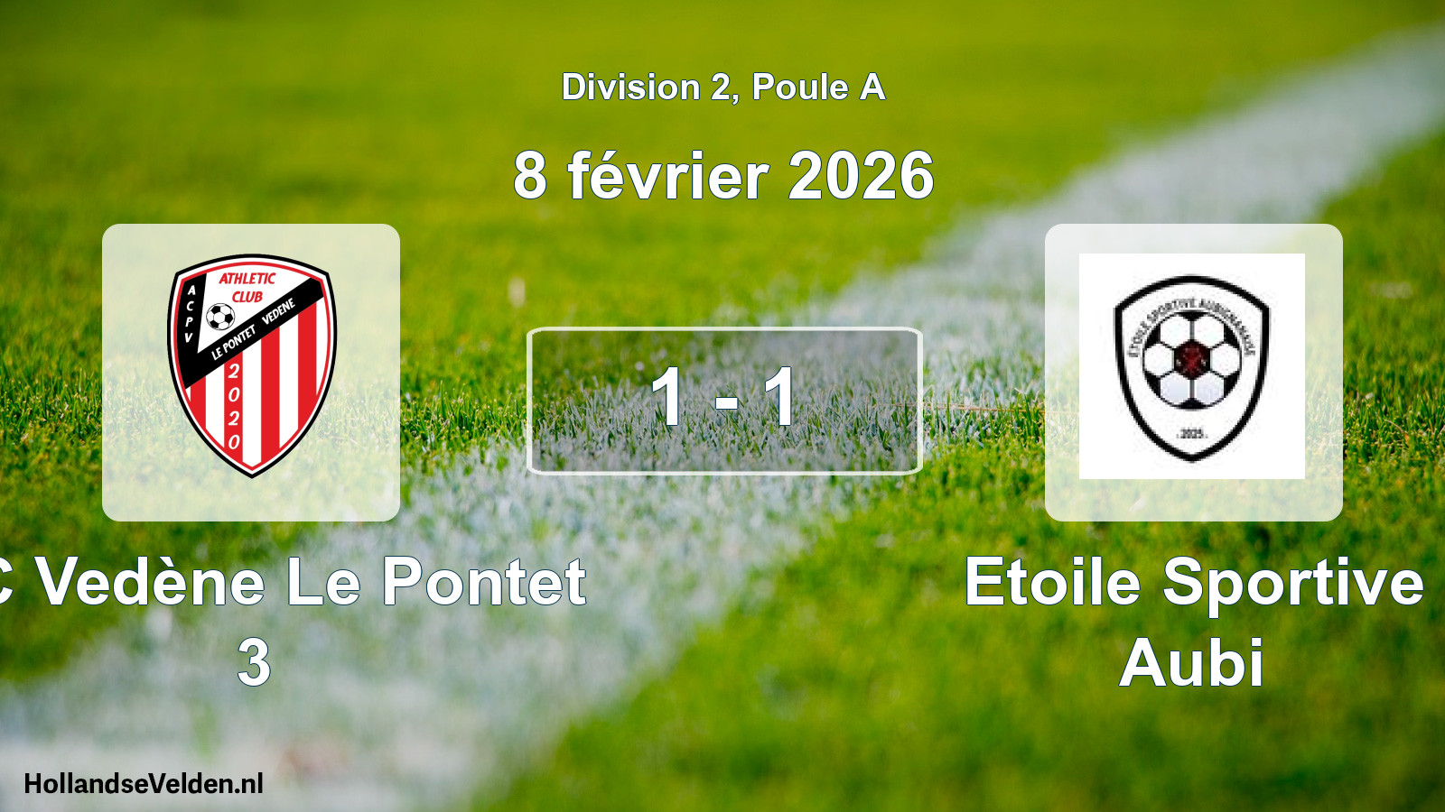 Total number of matches played: AC Vedène Le Pontet 3 - Etoile Sportive Aubi 1 - 1 (8 February 2026)