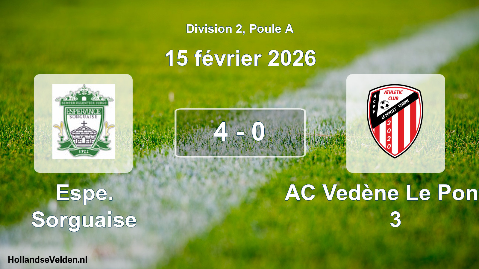 Match joué: Espe. Sorguaise - AC Vedène Le Pontet 3 4 - 0 (15 février 2026)