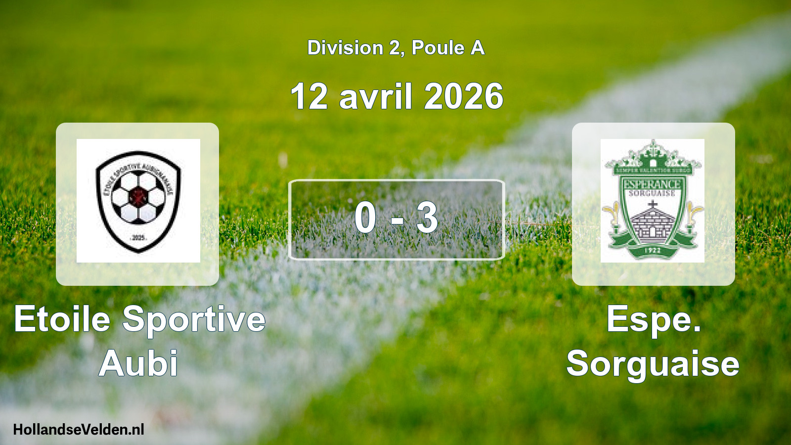 Gespeelde wedstrijd: Etoile Sportive Aubi - Espe. Sorguaise 0 - 3 (12 april 2026)