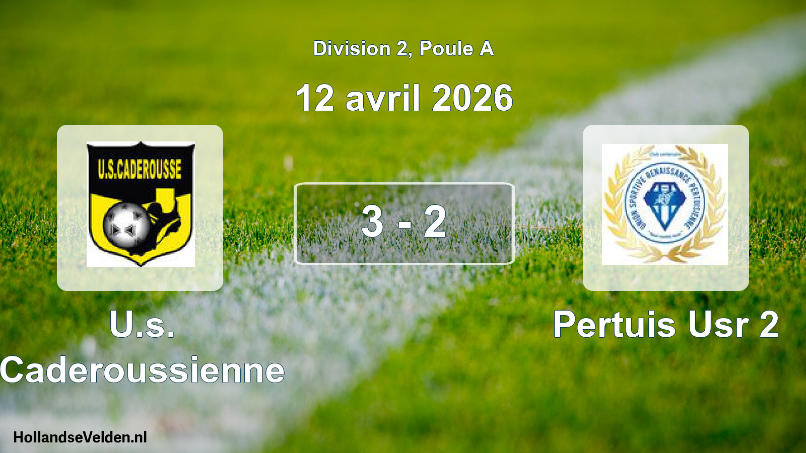 Match joué: U.s. Caderoussienne - Pertuis Usr 2 3 - 2 (12 avril 2026)