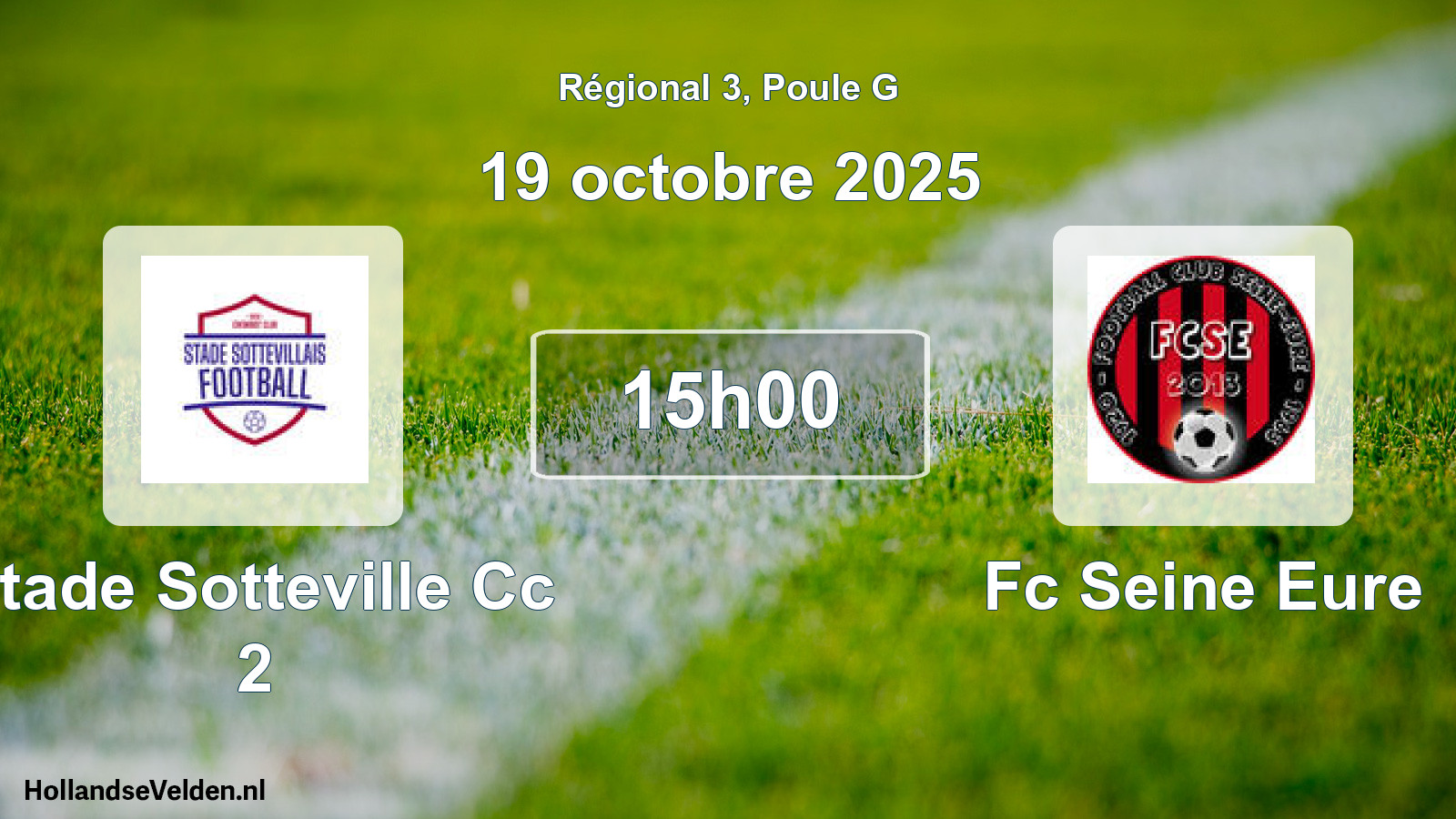 Geplande wedstrijd: Stade Sotteville Cc 2 - Fc Seine Eure (19 octobre 2025)