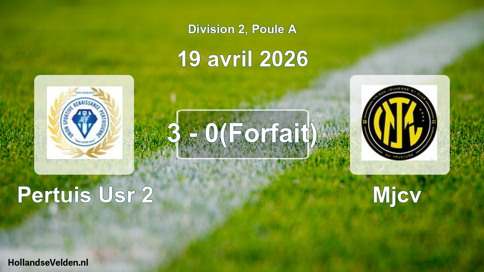 Match joué: Pertuis Usr 2 - Mjcv 3 - 0(Forfait) (19 avril 2026)